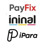 Pay Fix, İninal ve Aypara’nın lisansları iptal edildi